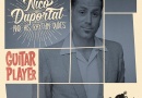 Review: »Guitar Player« von Nico Duportal & The Rhythm Dudes