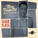 Review: »Guitar Player« von Nico Duportal & The Rhythm Dudes