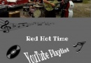 Red Hot Time – Unsere YouTube Playlist