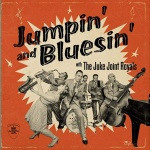 Review: „Jumpin‘ and Bluesin'“ von The Juke Joint Royals