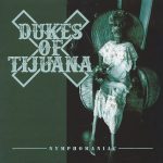 Review: „Nymphomaniac“ von Dukes of Tijuana